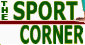 
    You will not find a better sports
bar in Bangkok to view all your
sports programming than
at     The Sport Corner.

